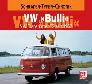 ISBN 9783613033696: VW 'Bulli' - VW Transporter T2 seit 1967