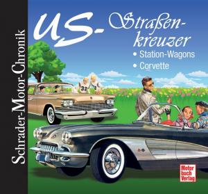 ISBN 9783613033924: US-Straßenkreuzer Station Wagons - Corvette