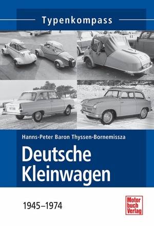 ISBN 9783613034631: Deutsche Kleinwagen - 1945-1974