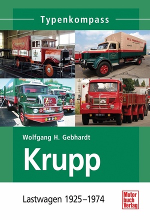 ISBN 9783613035287: Krupp : Lastwagen 1919 - 1968 Lastwagen 1919 - 1968