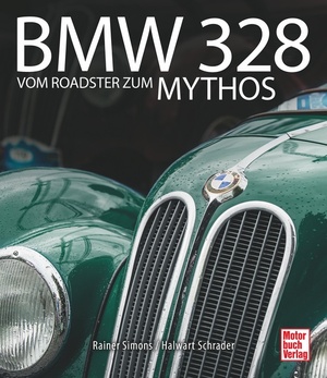 ISBN 9783613039131: BMW 328 - Vom Roadster zum Mythos