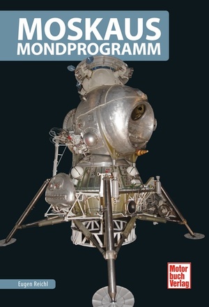 ISBN 9783613040274: Moskaus Mondprogramm