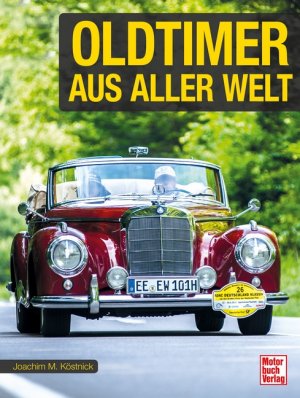 ISBN 9783613042476: Oldtimer aus aller Welt