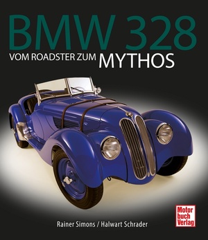 ISBN 9783613046191: BMW 328 - Vom Roadster zum Mythos