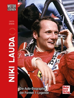 ISBN 9783613046375: Motorlegenden - Niki Lauda | Die Auto-Biographie der Formel 1-Legende | Carsten Germann | Buch | 240 S. | Deutsch | 2024 | Motorbuch Verlag | EAN 9783613046375