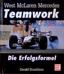 gebrauchtes Buch – Gerald Donaldson – West McLaren Mercedes: Die Erfolgsformel