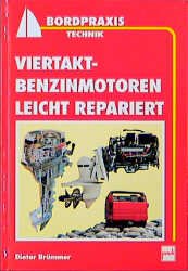 ISBN 9783613502314: Viertakt-Benzinmotoren leicht repariert