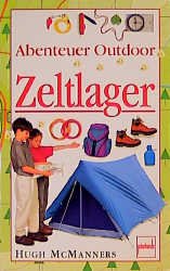 ISBN 9783613502666: Abenteuer Outdoor, Zeltlager