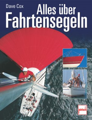 ISBN 9783613504424: Alles über Fahrtensegeln