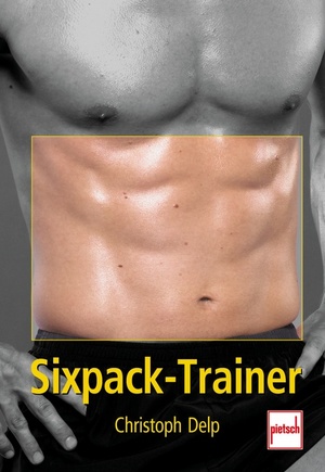 ISBN 9783613505018: Sixpack-Trainer