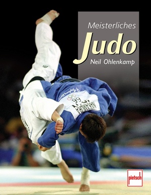 ISBN 9783613505032: Meisterliches Judo