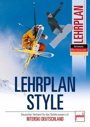 ISBN 9783613506688: Lehrplan Style - Deutscher Verband für das Skilehrwesen e.V. - INTERSKI DEUTSCHLAND