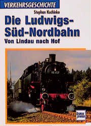 ISBN 9783613710641: Die Ludwigs-Süd-Nordbahn