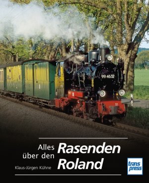 ISBN 9783613714045: Alles über den Rasenden Roland