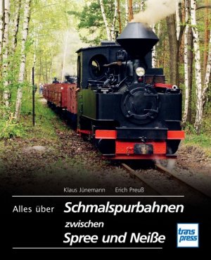 ISBN 9783613714168: Alles über Schmalspurbahnen zwischen Spree und Neiße