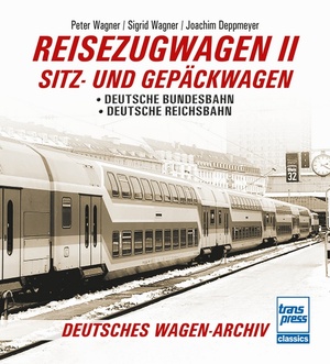 ISBN 9783613716827: Reisezugwagen 2 - Sitz- und Gepäckwagen - Deutsche Bundesbahn - Deutsche Reichsbahn