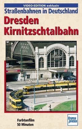 ISBN 9783613730434: Dresden Kirnitztalbahn