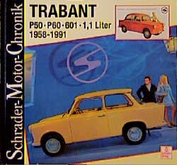 neues Buch – Jürgen Wolff – Trabant P 50,P 60, 601-1,1 Liter, 1958 bis 1991