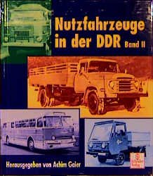 ISBN 9783613872103: Nutzfahrzeuge aus der DDR – Band 2