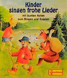 gebrauchtes Buch – Kinder singen frohe Lieder