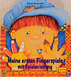 ISBN 9783614296915: Meine ersten Fingerspiele mit Spielanleitung.