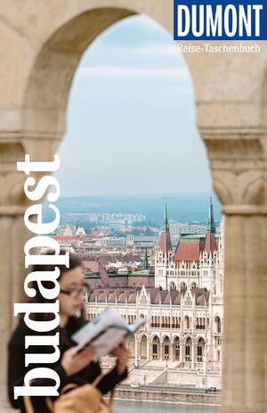 ISBN 9783616007540: DUMONT Reise-Taschenbuch Reiseführer Budapest - Reiseführer plus Reisekarte. Mit Autorentipps, Stadtspaziergängen und Touren.