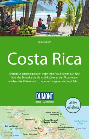 ISBN 9783616016399: DUMONT Reise-Handbuch Reiseführer Costa Rica – mit Extra-Reisekarte