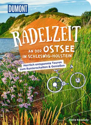 ISBN 9783616031934: DUMONT Radelzeit an der Ostsee in Schleswig-Holstein - Herrlich entspannte Radtouren zum Runterschalten & Genießen