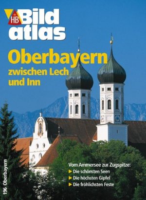 ISBN 9783616062969: Oberbayern – Zwischen Lech und Inn