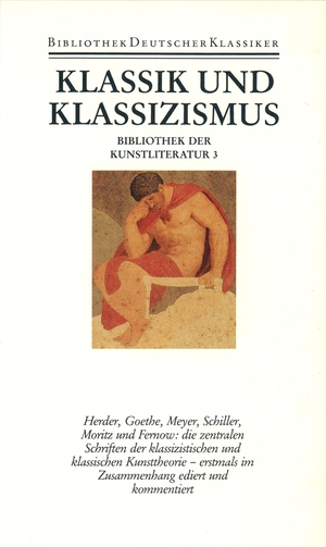 ISBN 9783618670308: Bibliothek der Kunstliteratur Klassik und Klassizismus