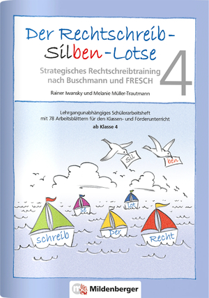 ISBN 9783619014941: Der Rechtschreib-Silben-Lotse 4, Arbeitsheft