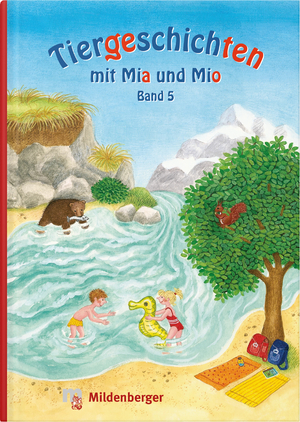 ISBN 9783619144051: Tiergeschichten mit Mia und Mio - Band 5 - Überarbeitete Ausgabe, gestalterisch an die Neuausgabe der Silbenfibel® angepasst. Inhaltlich identisch mit der Erstausgabe.