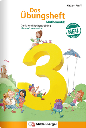 gebrauchtes Buch – Karl H Keller – Das Übungsheft Mathematik 3: Denk- und Rechentraining – Lernheft für 3. Klasse Mathe, Rechenübungen für die Grundschule, inkl. Lösungsheft und Sticker