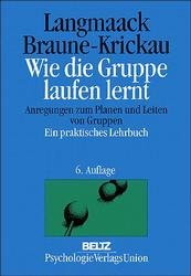 ISBN 9783621271721: Wie die Gruppe laufen lernt