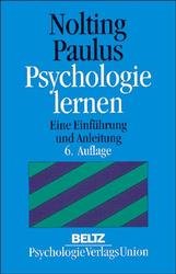 ISBN 9783621272353: Psychologie lernen: Eine Einführung und Anleitung