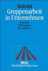 ISBN 9783621272438: Gruppenarbeit in Unternehmen