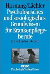 ISBN 9783621274074: Psychologisches und soziologisches Grundwissen für Krankenpflegeberufe