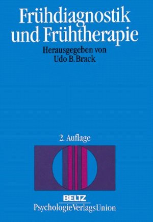 ISBN 9783621274371: Frühdiagnostik und Frühtherapie – Psychologische Behandlung von entwicklungs- und verhaltensgestörten Kindern