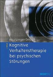 ISBN 9783621274708: Kognitive Verhaltenstherapie bei psychischen Störungen