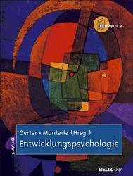 ISBN 9783621274791: Entwicklungspsychologie. Rolf Oerter ; Leo Montada (Hrsg.) / Lehrbuch