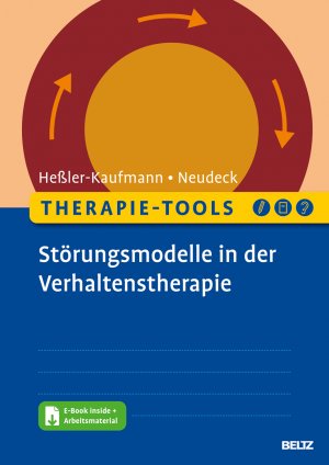 ISBN 9783621287289: Therapie-Tools Störungsmodelle in der Verhaltenstherapie – Mit E-Book inside und Arbeitsmaterial