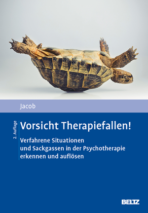 ISBN 9783621291880: Vorsicht Therapiefallen! - Verfahrene Situationen und Sackgassen in der Psychotherapie erkennen und auflösen.