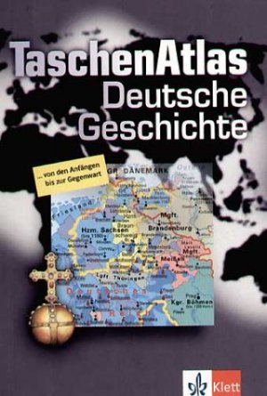 ISBN 9783623000114: TaschenAtlas Deutsche Geschichte