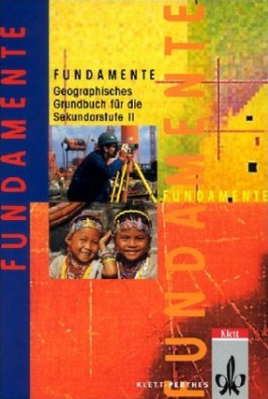 ISBN 9783623292502: Fundamente - Geographisches Grundbuch für Sekundarstufe II