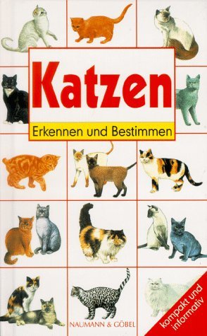 ISBN 9783625103318: Katzen: Erkennen und Bestimmen.