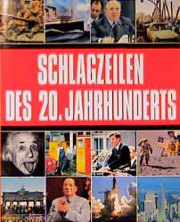 ISBN 9783625104995: Schlagzeilen des 20. Jahrhunderts