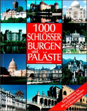 gebrauchtes Buch – Friedemann Bedürftig – 1000 Burgen, Schlösser und Paläste