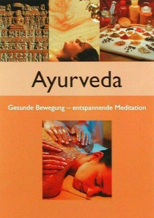 gebrauchtes Buch – Anonym – Ayurveda. Das ganzheitliche Programm für Ihr Wohlbefinden gebrauchtes Buch – Anonym – Ayurveda. Das ganzheitliche Programm für Ihr Wohlbefinden