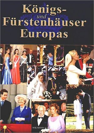 gebrauchtes Buch – Bedürftig – Königs- und Fürstenhäuser Europas