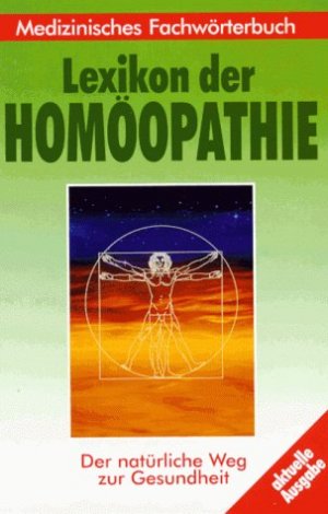 ISBN 9783625106210: Medizinisches Fachwörterbuch. Das Lexikon der Homöopathie